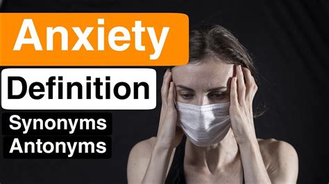 anxiety definition synonym
